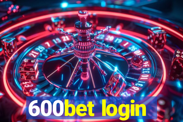 600bet login